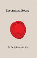 The Animal House