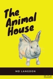 The Animal House
