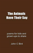 The Animals Have Their Say