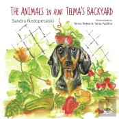 The Animals In Aunt Telma'S Backyard