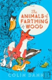 The Animals Of Farthing Wood