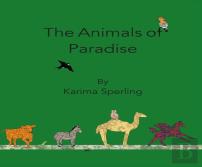 The Animals Of Paradise