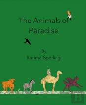 The Animals Of Paradise