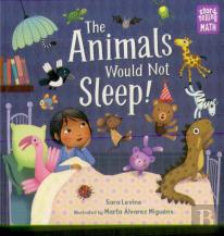 The Animals Would Not Sleep!