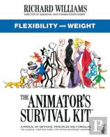 The Animator'S Survival Kit: Flexibility And Weight