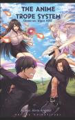 The Anime Trope System