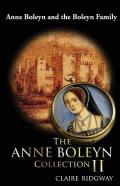 The Anne Boleyn Collection Ii