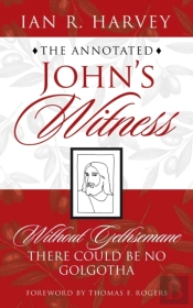 The Annotated John'S Witness