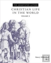 The Annotated Luther, Volume 5