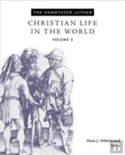 Bertrand.pt - The Annotated Luther, Volume 5