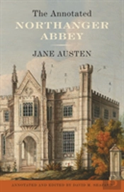 The Annotated Northanger Abbey