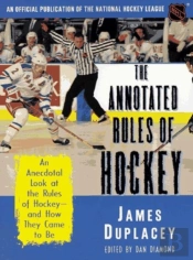 The Annotated Rules Of Hockey