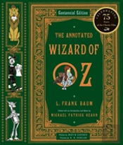 The Annotated Wizard Of Oz