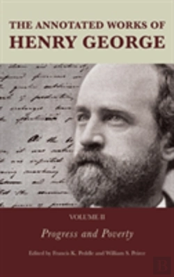 Bertrand.pt - The Annotated Works Of Henry George