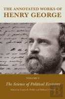 The Annotated Works Of Henry George