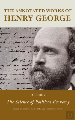 Bertrand.pt - The Annotated Works Of Henry George