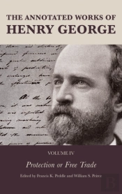 The Annotated Works Of Henry George