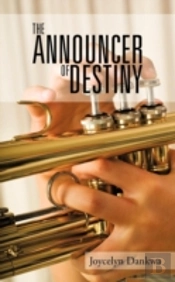 The  Announcer Of  Destiny