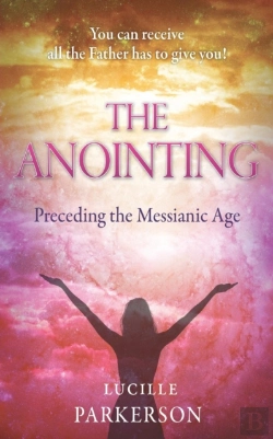 Bertrand.pt - The Anointing Preceding The Messianic Age