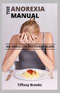 The Anorexia Manual