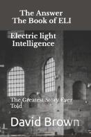 The Answer  The Book Of Eli  Electric Light Intelligence