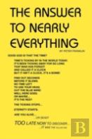 The Answer To Nearly Everything