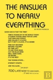 The Answer To Nearly Everything