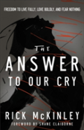 The Answer To Our Cry