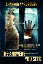 The Answers You Seek