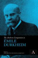 The Anthem Companion To Emile Durkheim