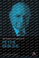 The Anthem Companion To Peter Berger