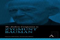 The Anthem Companion To Zygmunt Bauman