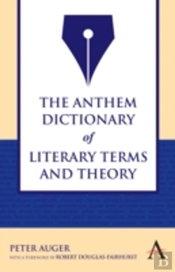 Bertrand.pt - The Anthem Dictionary Of Literary Terms And Theory