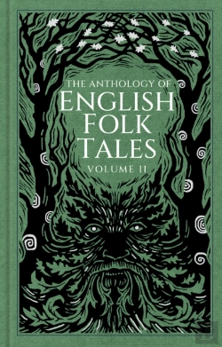 Bertrand.pt - The Anthology Of English Folk Tales: Volume Ii
