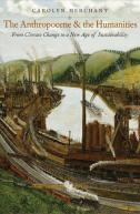 The Anthropocene And The Humanities