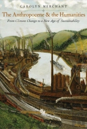The Anthropocene And The Humanities