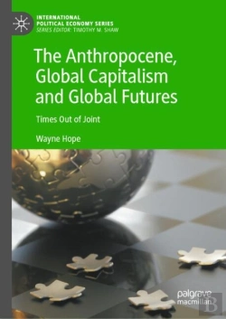 Bertrand.pt - The Anthropocene, Global Capitalism And Global Futures