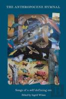 The Anthropocene Hymnal