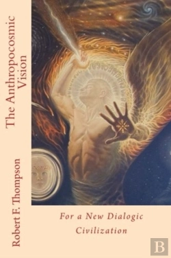 Bertrand.pt - The Anthropocosmic Vision