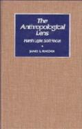 The Anthropological Lens