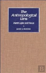 The Anthropological Lens