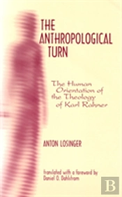 The Anthropological Turn