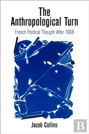 The Anthropological Turn
