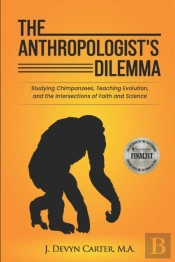 The Anthropologist'S Dilemma