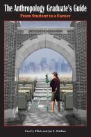 The Anthropology Graduate'S Guide