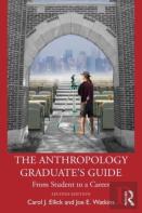 The Anthropology Graduate'S Guide