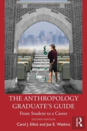 The Anthropology Graduate'S Guide