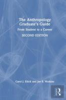 The Anthropology Graduate'S Guide