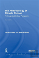 The Anthropology Of Climate Change