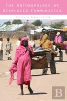 The Anthropology Of Displaced Communities